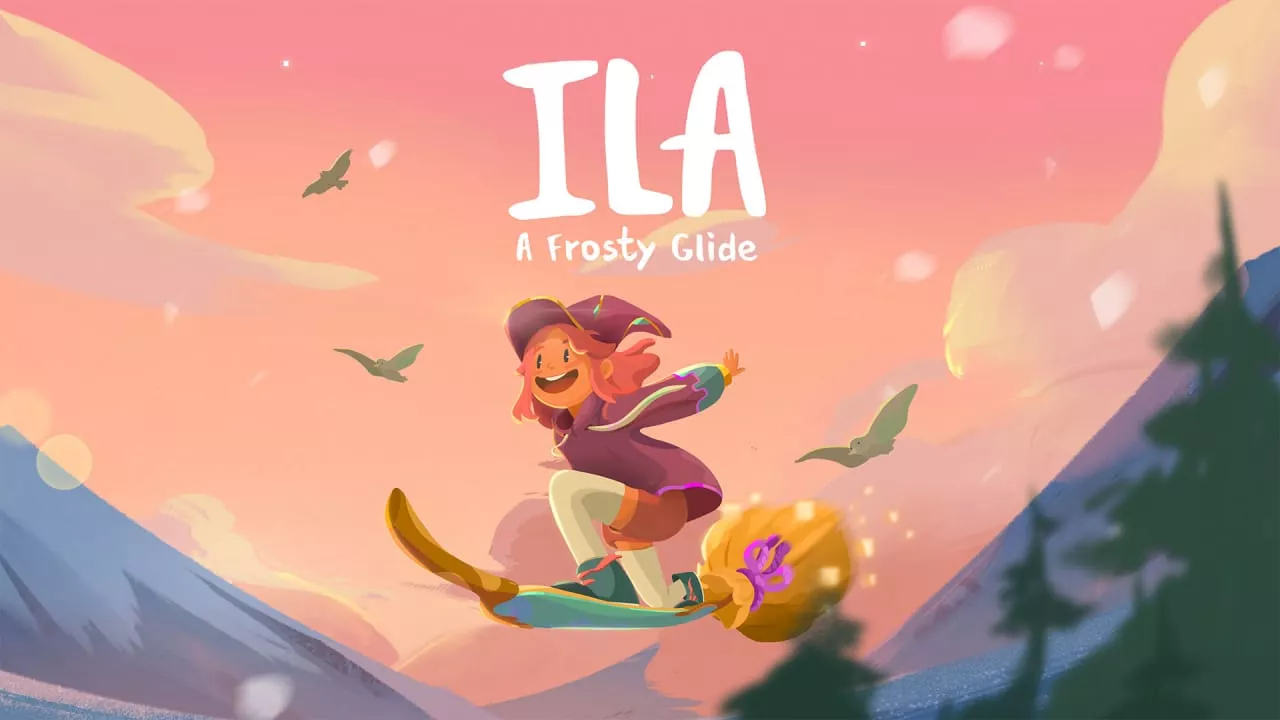 艾拉 寒霜之旅丨ILA: A Frosty Glide