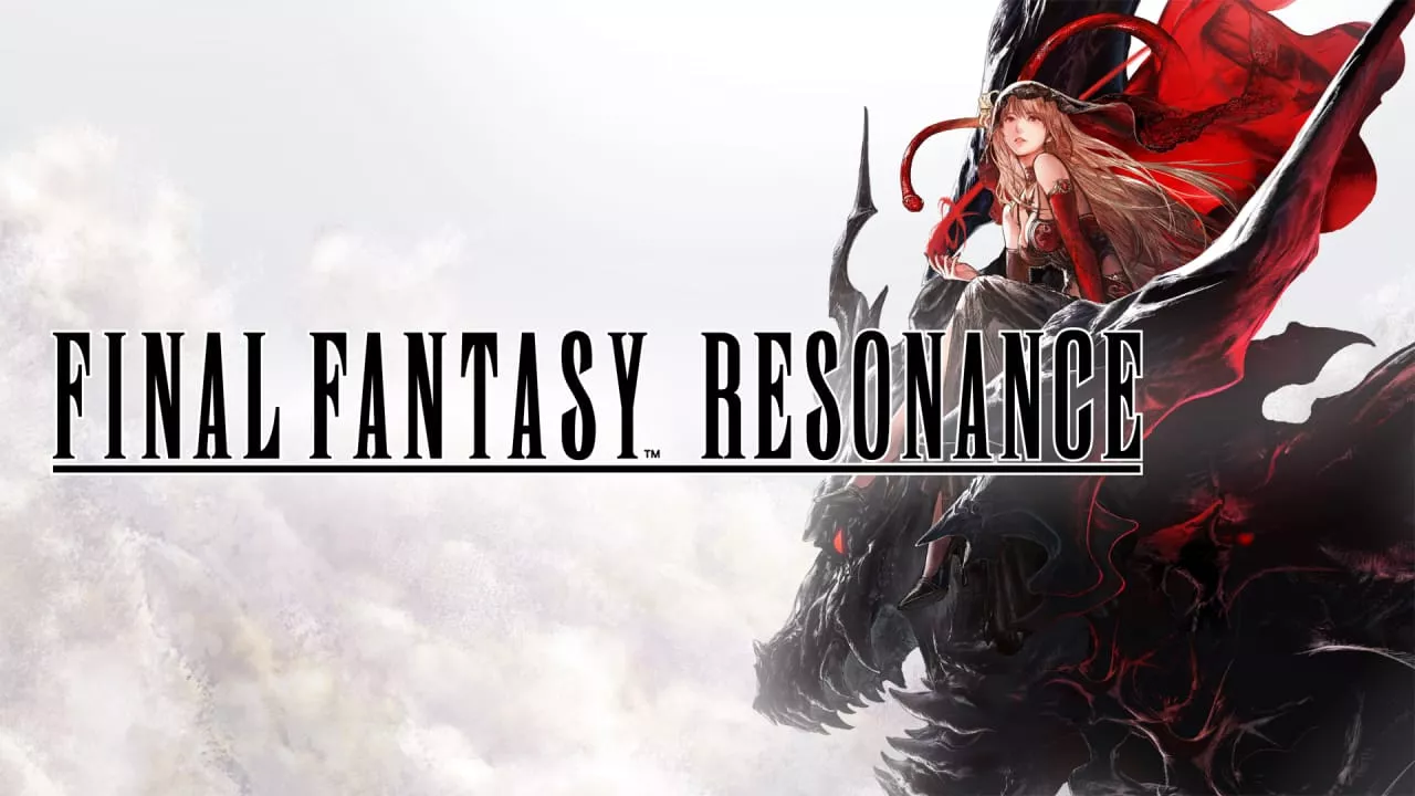 最终幻想：共鸣丨FINAL FANTASY RESONANCE